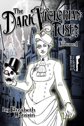 The Dark Victorian: Risen