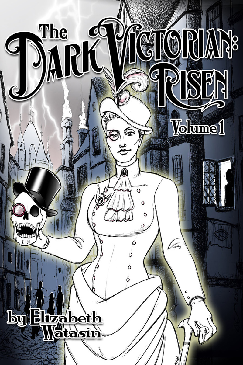 The Dark Victorian: Risen