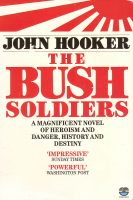 The Bush Soldiers