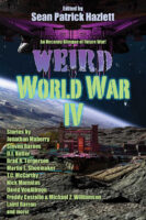 Weird World War IV